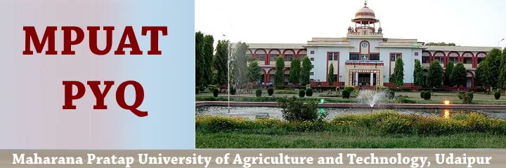 Maharana Pratap University of Agriculture and Technology  MPUAT Notes & Question Papers